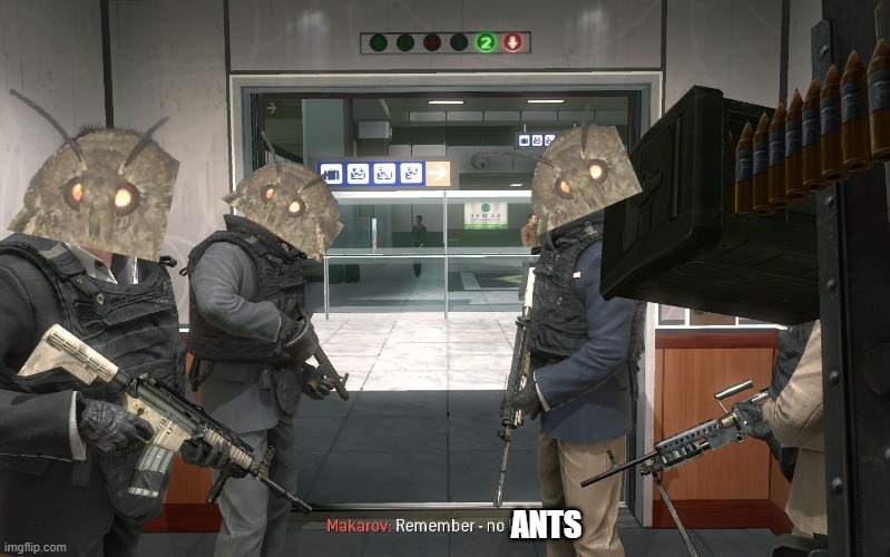 no russian | ANTS | image tagged in no russian | made w/ Imgflip meme maker