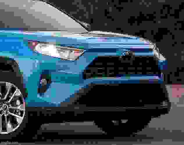 RAV4 Face | image tagged in rav4 face | made w/ Imgflip meme maker