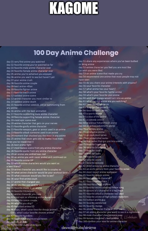 Day 4 | KAGOME | image tagged in 100 day anime challenge | made w/ Imgflip meme maker
