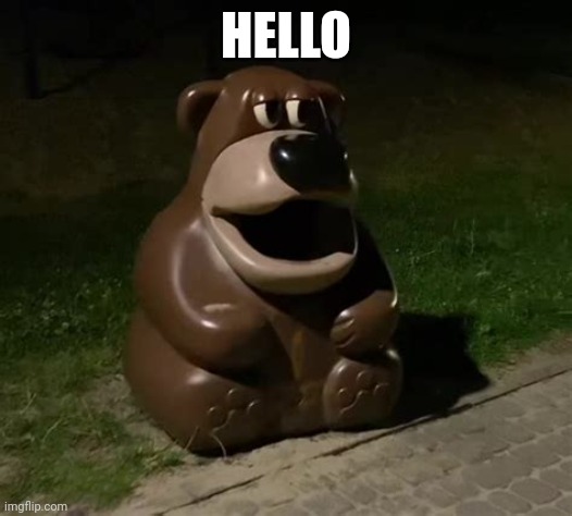 Glasdon Bear | HELLO | image tagged in glasdon bear | made w/ Imgflip meme maker