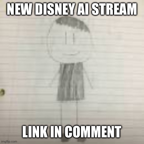 Link in description | NEW DISNEY AI STREAM; LINK IN COMMENTS | image tagged in pokechimp | made w/ Imgflip meme maker
