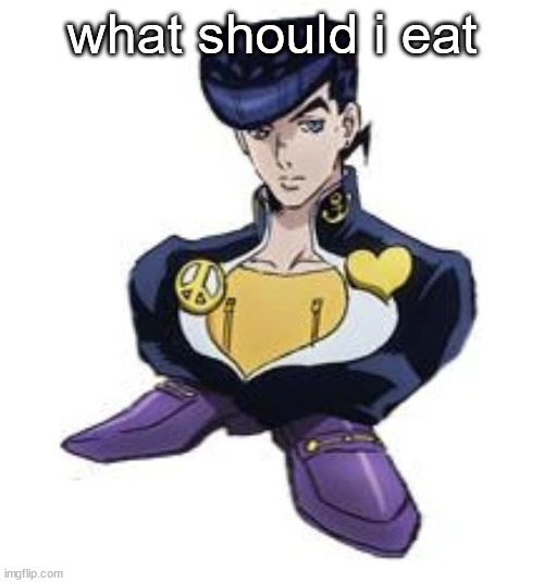 im houngry | what should i eat | image tagged in shoesuke | made w/ Imgflip meme maker
