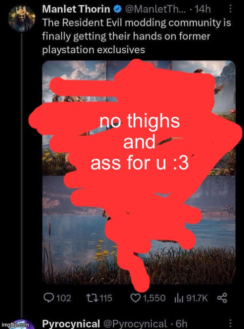 no thighs and ass for u :3 | made w/ Imgflip meme maker