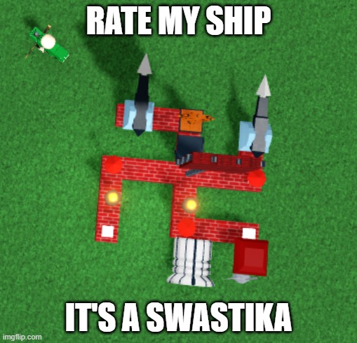 RATE MY SHIP; IT'S A SWASTIKA | made w/ Imgflip meme maker