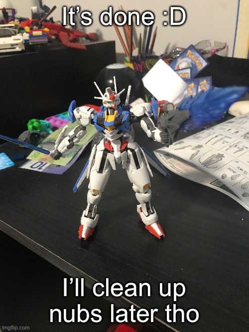 It’s done :D; I’ll clean up nubs later tho | made w/ Imgflip meme maker