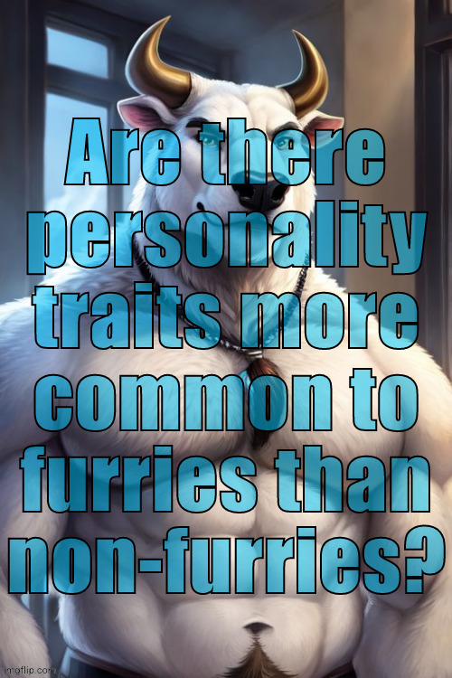 If so what are they? [note: I credited this a.i. generated artwork in my comment] | image tagged in furry,ai | made w/ Imgflip meme maker
