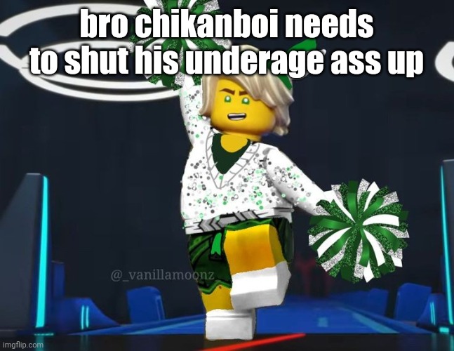 twink mfer | bro chikanboi needs to shut his underage ass up | image tagged in twink mfer | made w/ Imgflip meme maker