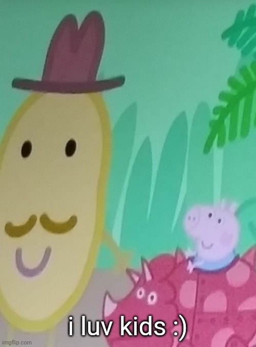 finna start making peppa pig headcanons im starting wit suzie | i luv kids :) | made w/ Imgflip meme maker