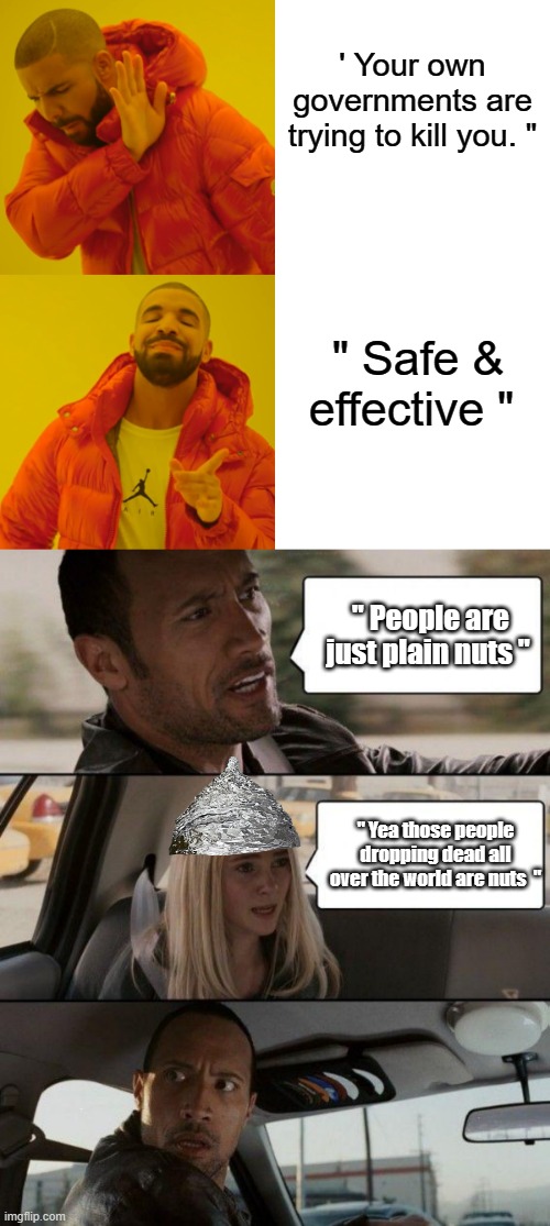 FAUCI lied and millions died | ' Your own governments are trying to kill you. "; " Safe & effective "; " People are just plain nuts "; " Yea those people dropping dead all over the world are nuts  " | image tagged in memes,nwo,psychopaths and serial killers | made w/ Imgflip meme maker