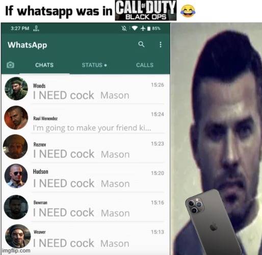 I NEED cock Mason | made w/ Imgflip meme maker