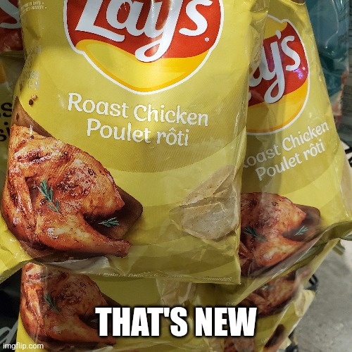 Strangest lays I've ever seen | THAT'S NEW | image tagged in memes,food,potato chips,lays chips | made w/ Imgflip meme maker