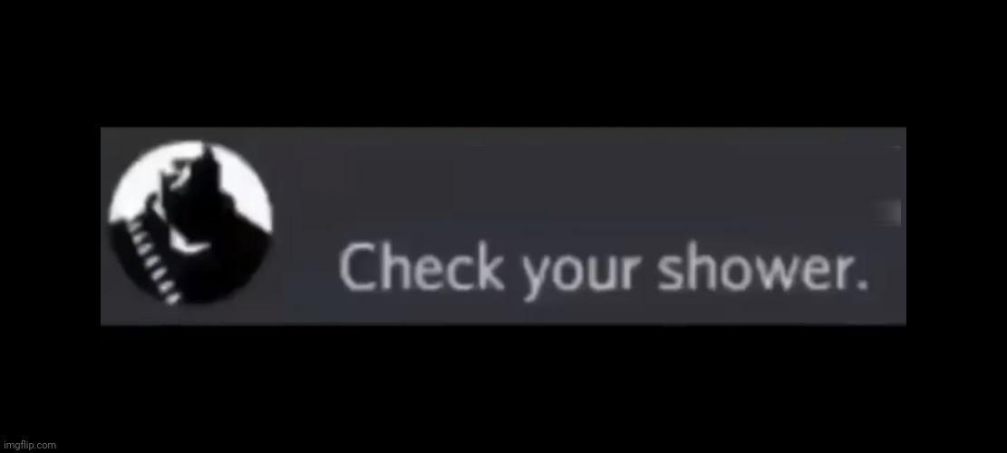 Shower shitter | image tagged in shower shitter | made w/ Imgflip meme maker