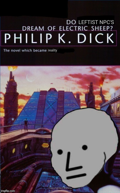 image tagged in blade runner,npc meme | made w/ Imgflip meme maker