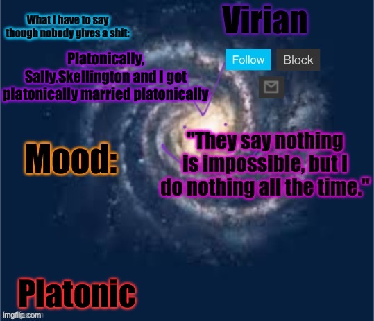 All platonic btw | Platonically, Sally.Skellington and I got platonically married platonically; Platonic | image tagged in virian announcement temp | made w/ Imgflip meme maker