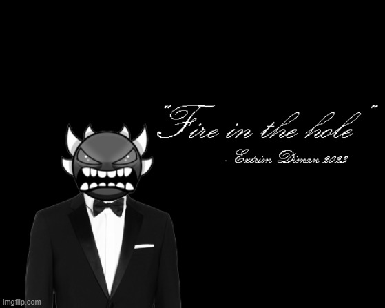 Before 2023 ended, Here's an emotional quote from Extreme Demon | image tagged in geometry dash,memes | made w/ Imgflip meme maker