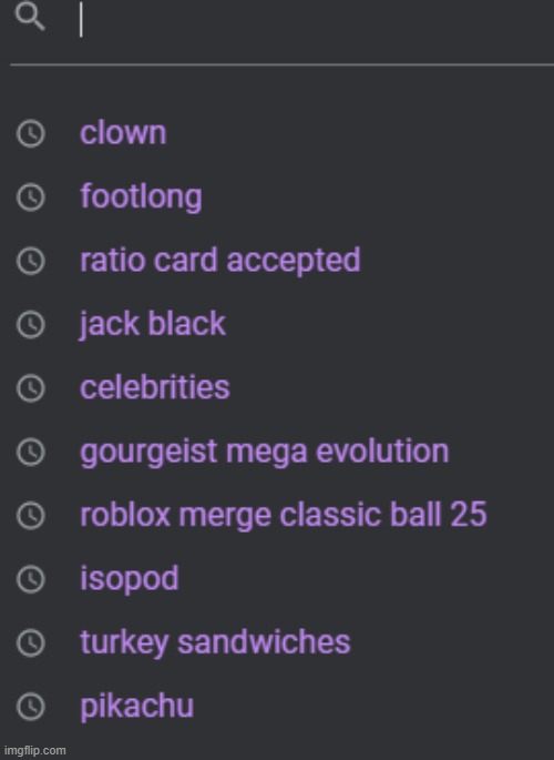 these are my recent google searches, post your own if you wanna | made w/ Imgflip meme maker