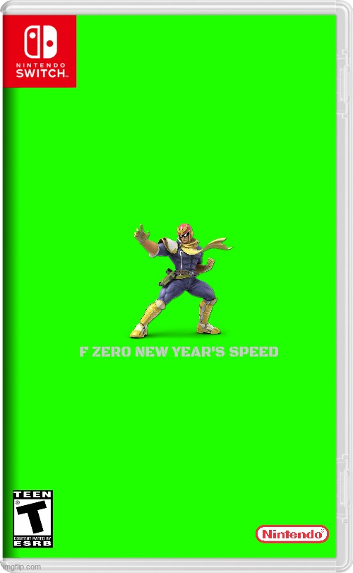 if nintendo made new years related games part 6 | F ZERO NEW YEAR'S SPEED | image tagged in nintendo switch,f zero,fake,new years,racing | made w/ Imgflip meme maker