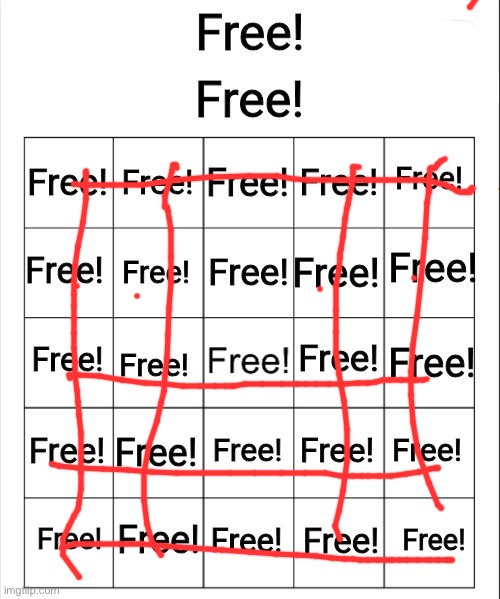 Nearly a bingo | image tagged in free bingo | made w/ Imgflip meme maker