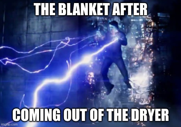 THE BLANKET AFTER; COMING OUT OF THE DRYER | made w/ Imgflip meme maker