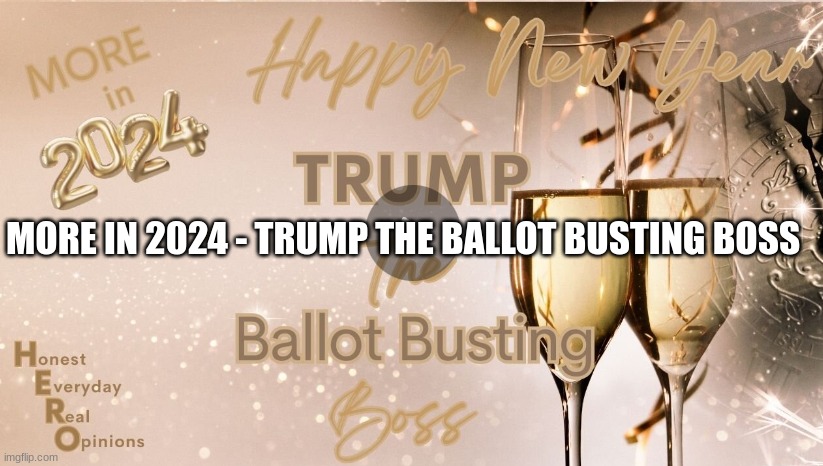 More in 2024 - Trump the Ballot Busting Boss  (Video) 
