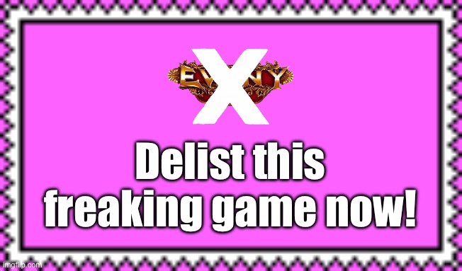 Title Below | Delist this freaking game now! | image tagged in apple,android,google,deviantart,banned,angry birds | made w/ Imgflip meme maker
