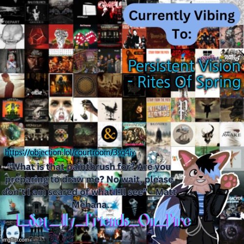 Albums temp | Persistent Vision - Rites Of Spring; https://objection.lol/courtroom/3sq4iy | image tagged in albums temp | made w/ Imgflip meme maker