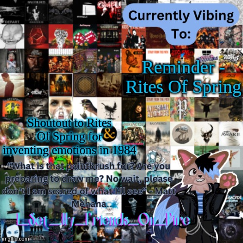 Albums temp | Reminder - Rites Of Spring; Shoutout to Rites Of Spring for inventing emotions in 1984 | image tagged in albums temp | made w/ Imgflip meme maker