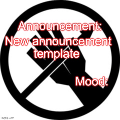 Announcement template Red Right Hand | New announcement template | image tagged in announcement template red right hand | made w/ Imgflip meme maker