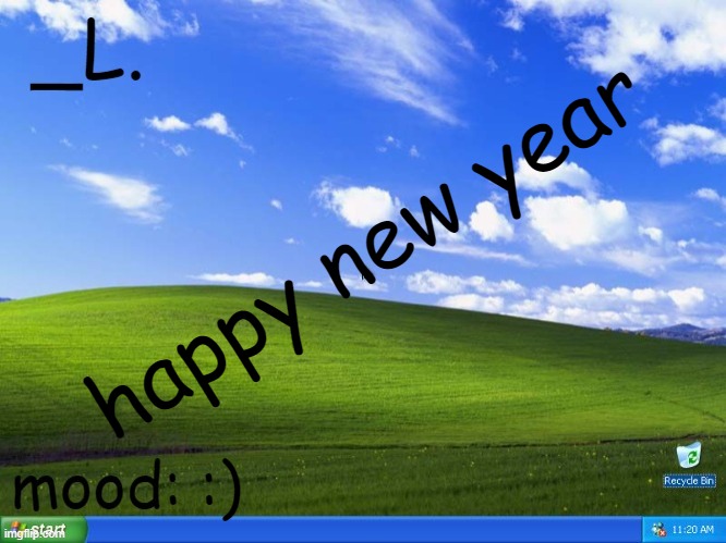 _L. templatee | happy new year; :) | image tagged in _l templatee | made w/ Imgflip meme maker