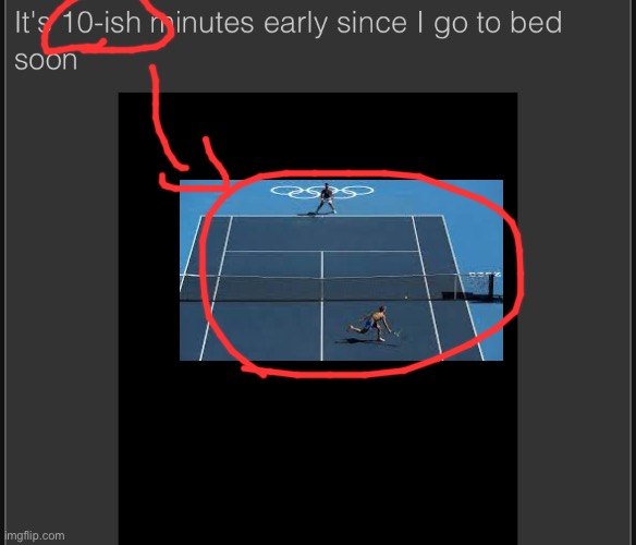 tennis?!1?!1!!!,!?1!!1!,!!1!1?1 | made w/ Imgflip meme maker