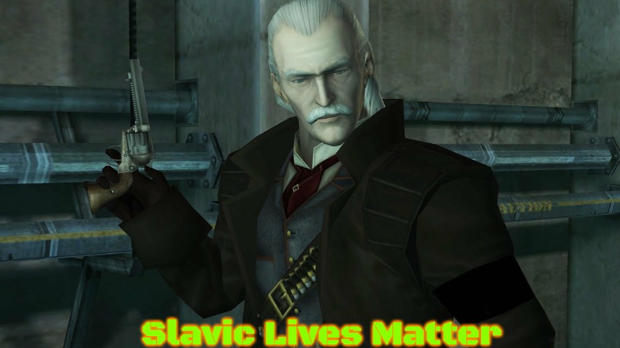 Metal Gear Solid: The Twin Snakes Revolver Ocelot | Slavic Lives Matter | image tagged in metal gear solid the twin snakes revolver ocelot,slavic | made w/ Imgflip meme maker