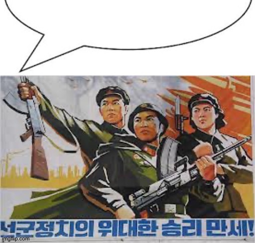 Songun speech bubble | made w/ Imgflip meme maker