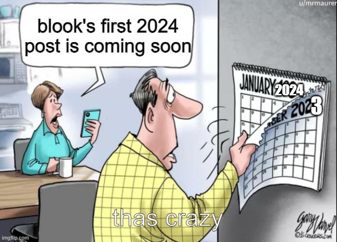 1984 Calendar | blook's first 2024 post is coming soon thas crazy 2024 3 | image tagged in 1984 calendar | made w/ Imgflip meme maker