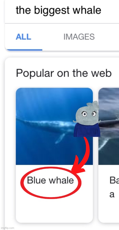 Blue whale = BlueWorld | made w/ Imgflip meme maker