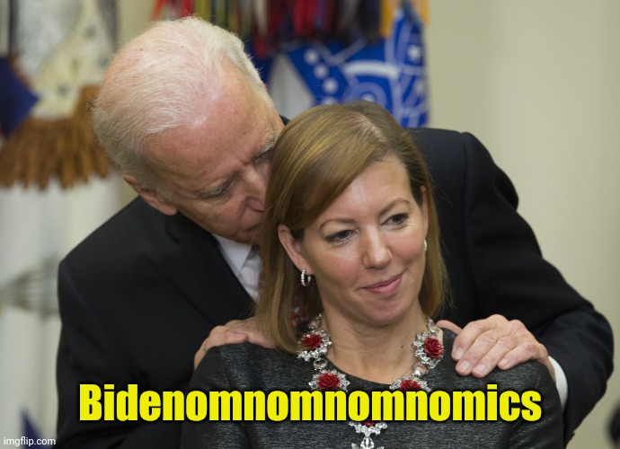 Gotta smell it before you eat it. | Bidenomnomnomnomics | image tagged in biden loves to sniff | made w/ Imgflip meme maker