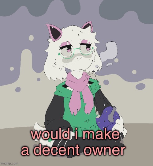 jus wonderin since i asked andrew if i could be a candidate for it | would i make a decent owner | image tagged in im regretting | made w/ Imgflip meme maker