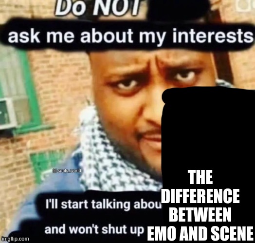 THE DIFFERENCE BETWEEN EMO AND SCENE | made w/ Imgflip meme maker