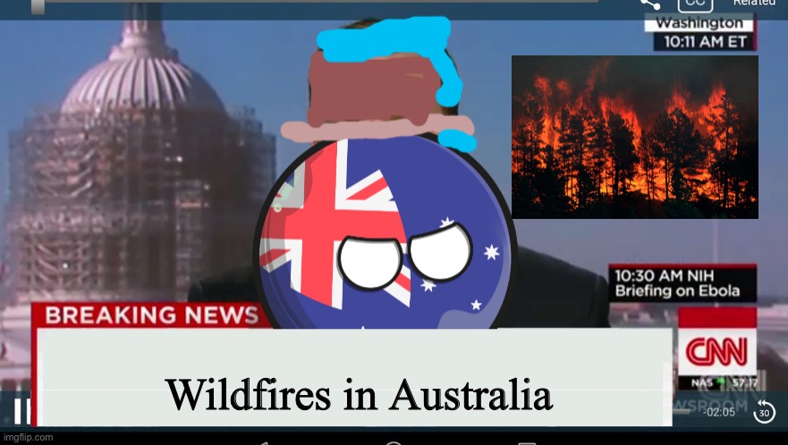 Australiaball News | Wildfires in Australia | image tagged in australiaball news | made w/ Imgflip meme maker