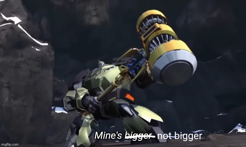 Mine's bigger | not bigger | image tagged in mine's bigger | made w/ Imgflip meme maker