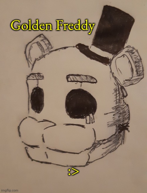 Golden Freddy (request from Freddy.Fazbear ) | Golden Freddy; :> | image tagged in golden freddy | made w/ Imgflip meme maker