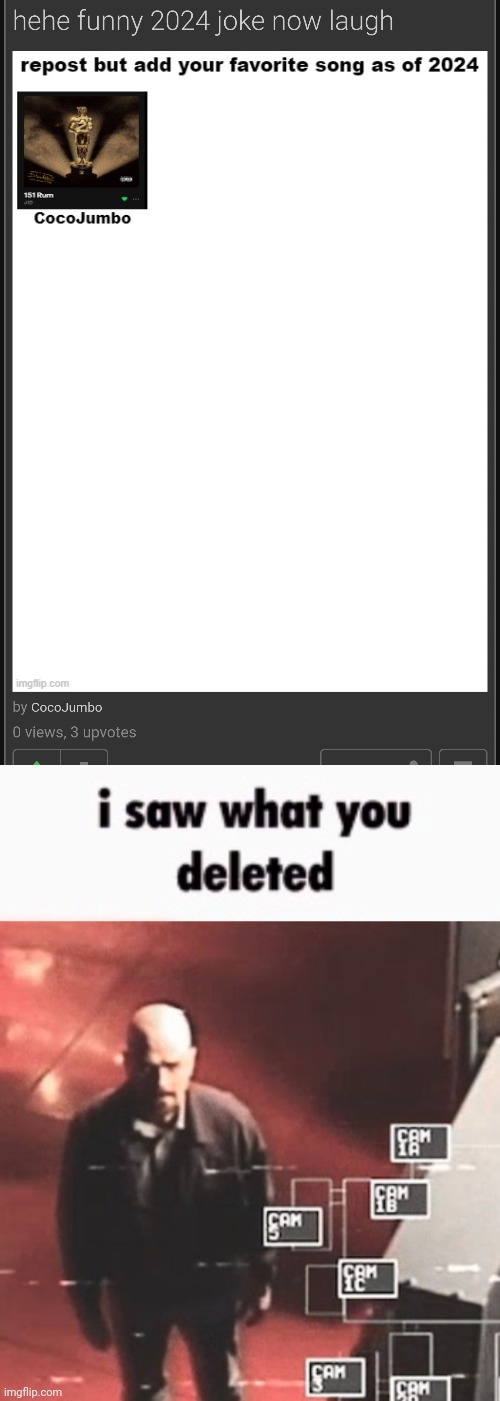 image tagged in i saw what you deleted | made w/ Imgflip meme maker