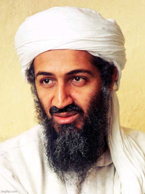 Osama Bin Laden | image tagged in osama bin laden | made w/ Imgflip meme maker