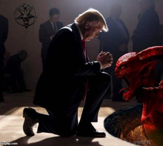 devil worshipping | image tagged in idiot,clown car republicans,maga morons,satanists,evil,worship | made w/ Imgflip meme maker