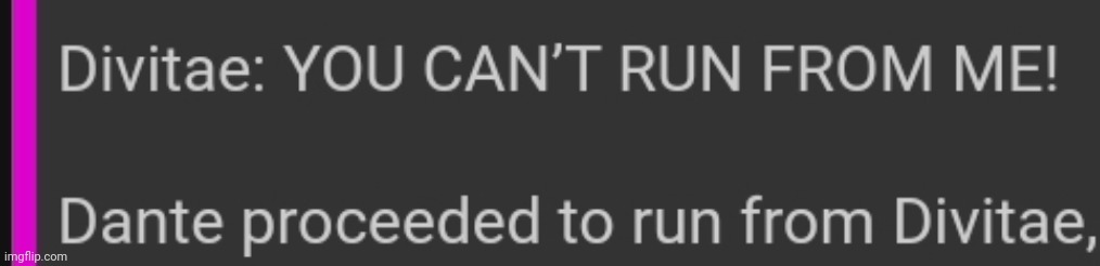 Inferno out of context | made w/ Imgflip meme maker