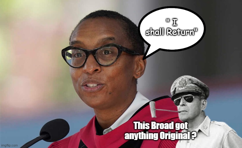 ♫ Nah nah nah nah, Nah nah nah nah, hey hey heay....♫ | " I shall Return"; This Broad got anything Original ? | image tagged in gay quits meme | made w/ Imgflip meme maker