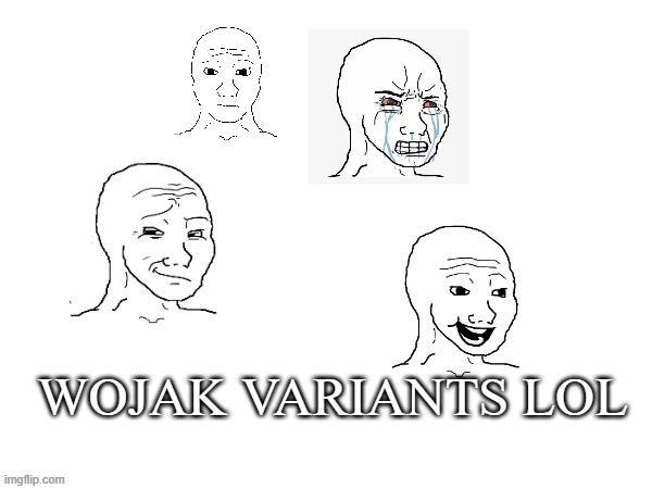 Wojak Variants (jed1x on YouTube for video about memes) | image tagged in wojak | made w/ Imgflip meme maker
