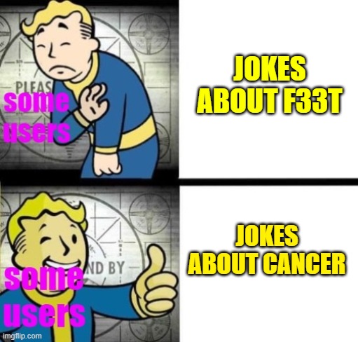 HYPOCRITES (ESPECIALLY ON THE FUN STREAM) | JOKES ABOUT F33T; JOKES ABOUT CANCER | made w/ Imgflip meme maker