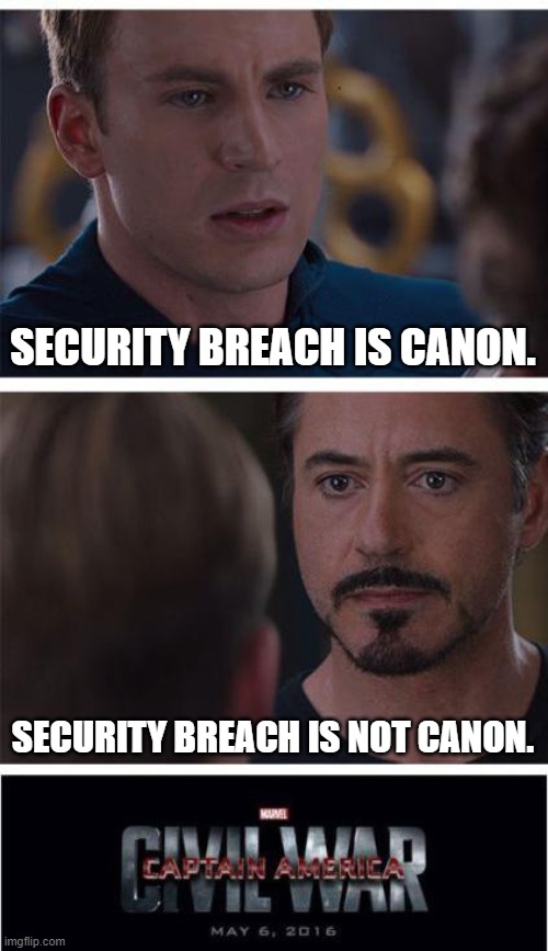 Marvel Civil War 1 Meme | SECURITY BREACH IS CANON. SECURITY BREACH IS NOT CANON. | image tagged in memes,marvel civil war 1 | made w/ Imgflip meme maker