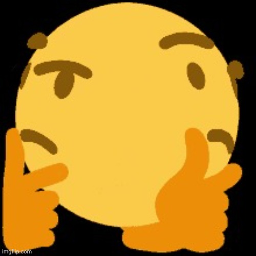 Thonking | image tagged in thonking | made w/ Imgflip meme maker