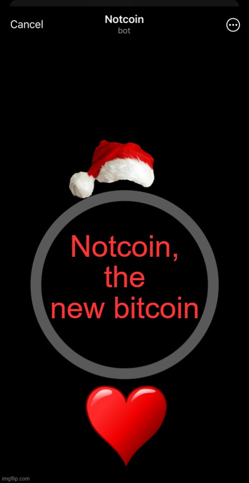 Notcoin | Notcoin, the new bitcoin | image tagged in notcoin | made w/ Imgflip meme maker